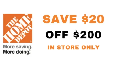 ONE (1X) $20 OFF $200 Home Depot Printable Coupons _In Store ONLY _ Valid 5+ Days out