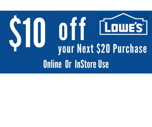 ONE (1X)  Lowes  $10 OFF $20 Coupon _ IN STORE / ONLINE _ Exp  03/31/2026