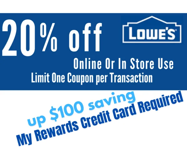 Lowes Promo code 20% Off In-Store or Online printable coupons